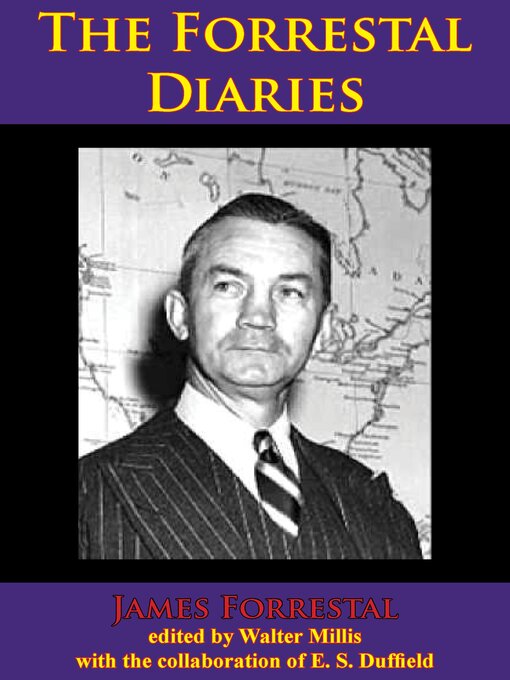 Title details for The Forrestal Diaries by James Forrestal - Available